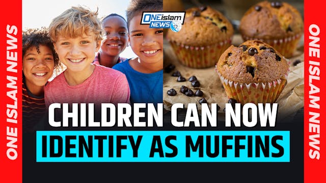 CHILDREN CAN NOW IDENTIFY AS MUFFINS