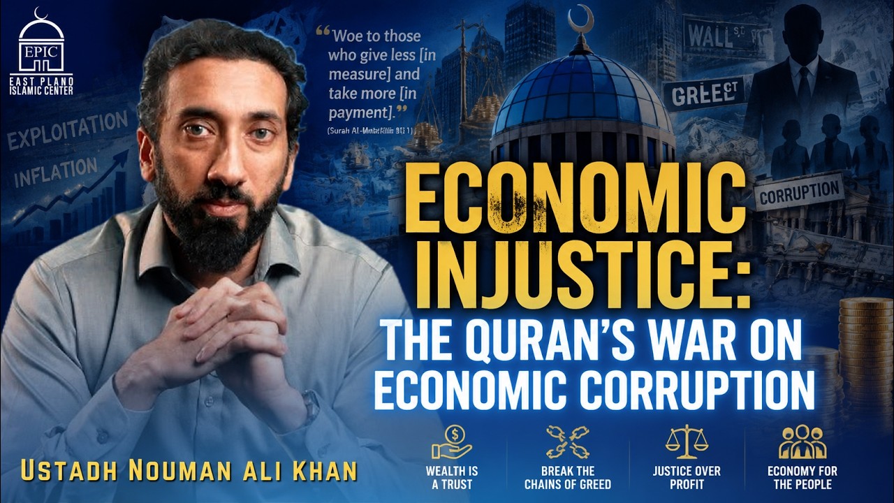 Economic Injustice: The Quran's War On Economic Corruption