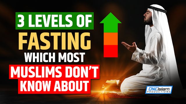 3 LEVELS OF FASTING, WHICH MOST MUSLI...