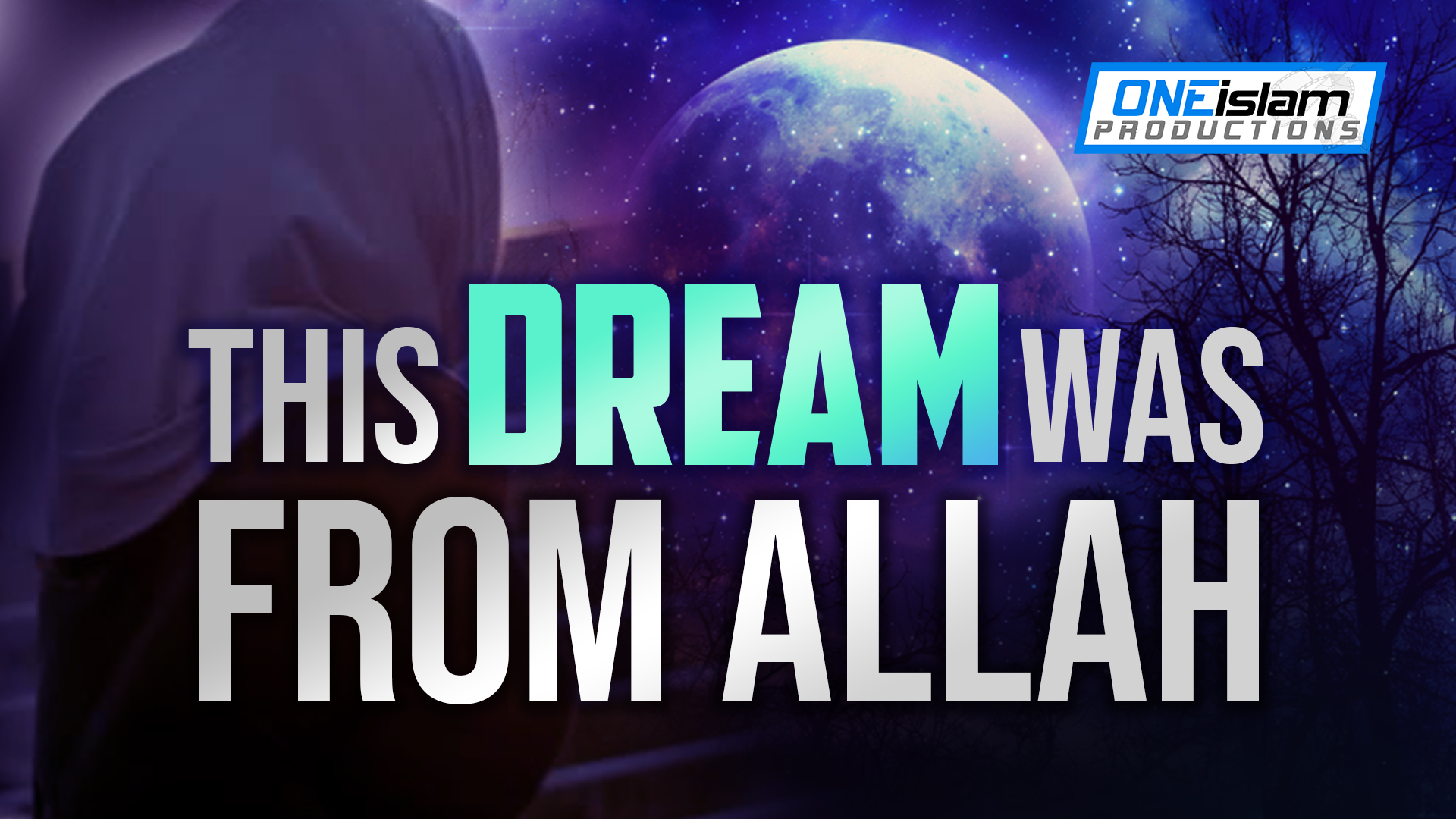THIS DREAM IS A SIGN FROM ALLAH