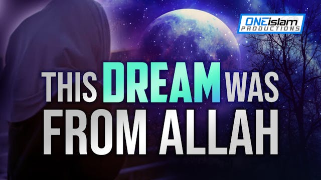 THIS DREAM IS A SIGN FROM ALLAH