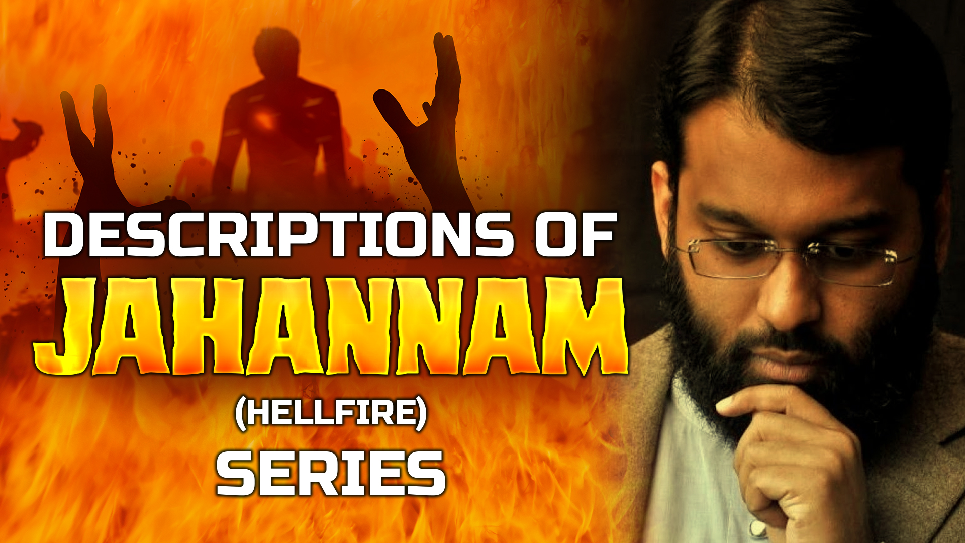 The Descriptions Of Jahannam Series