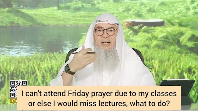 I can't attend Friday prayer due to c...