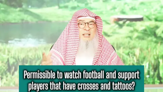 Is It Permissible To Watch Football &...