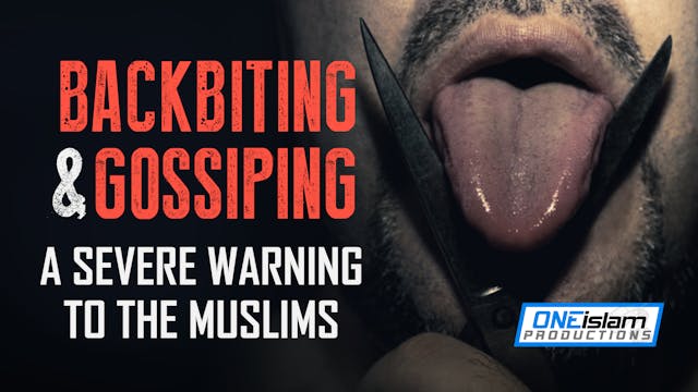 Backbiting & Gossiping: A Severe Warn...