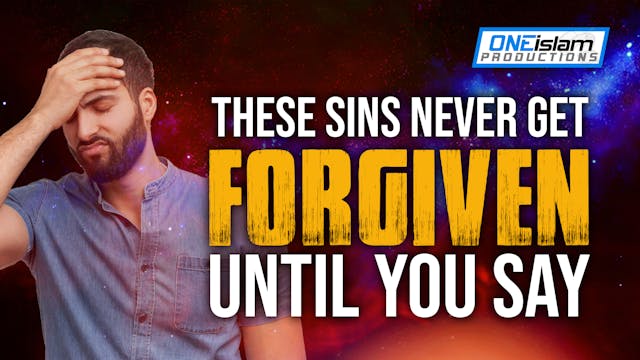 THESE SINS NEVER GETS FORGIVEN UNTIL ...
