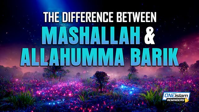 THE DIFFERENCE BETWEEN MASHALLAH AND ...