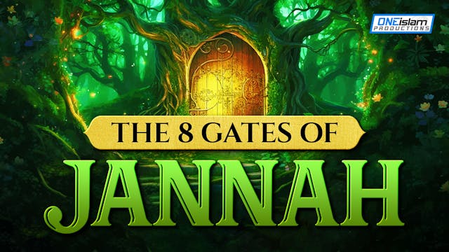 THE 8 GATES OF JANNAH