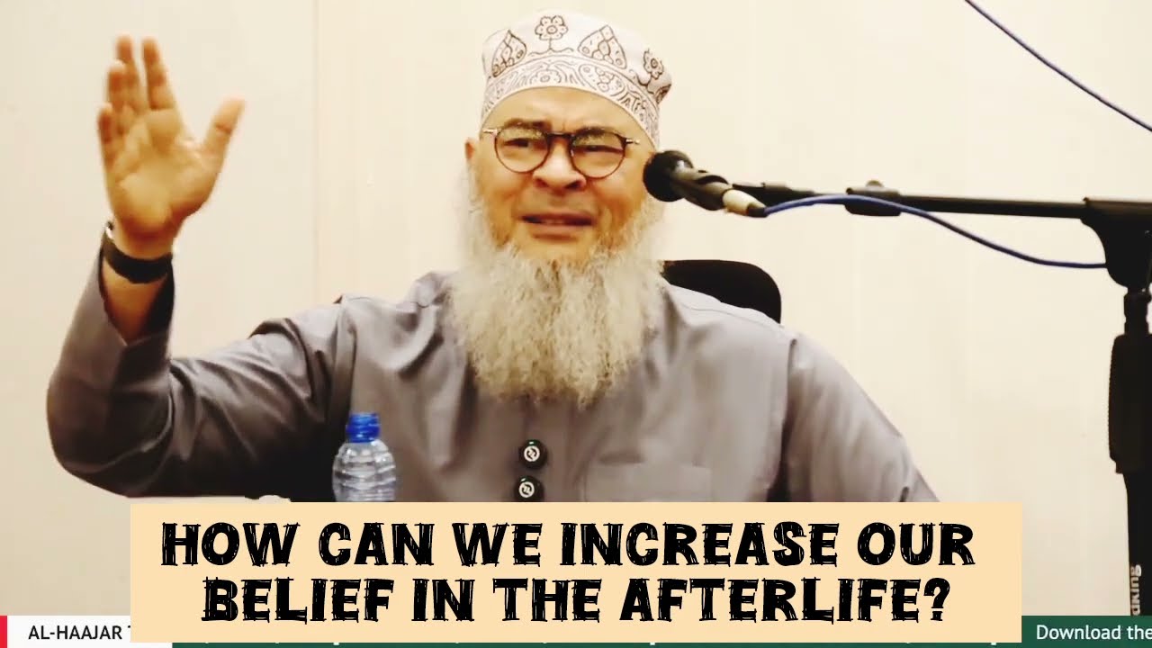 How Can We Increase Our Belief In The Hereafter?