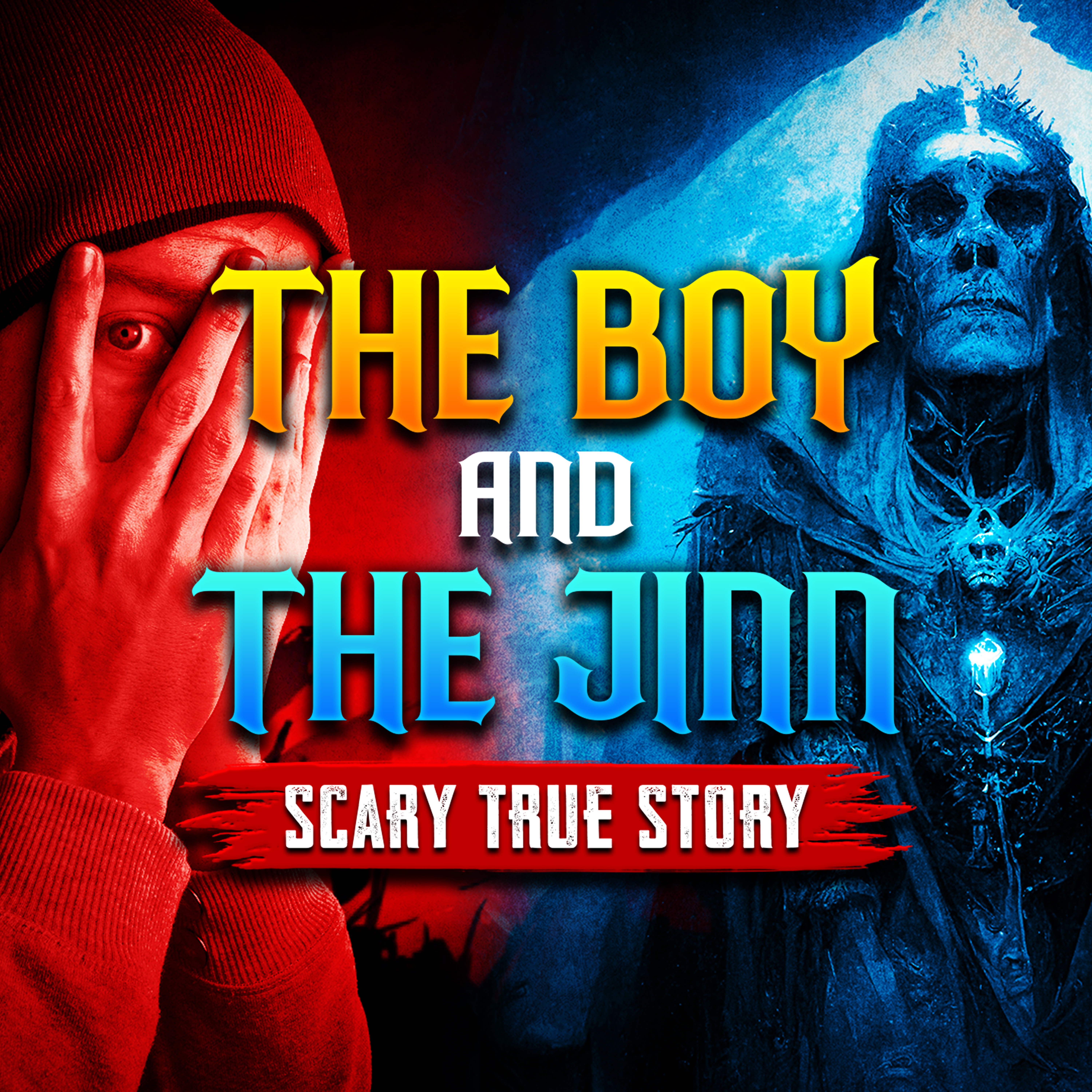 THE BOY & THE JINN - SCARY TRUE STORY