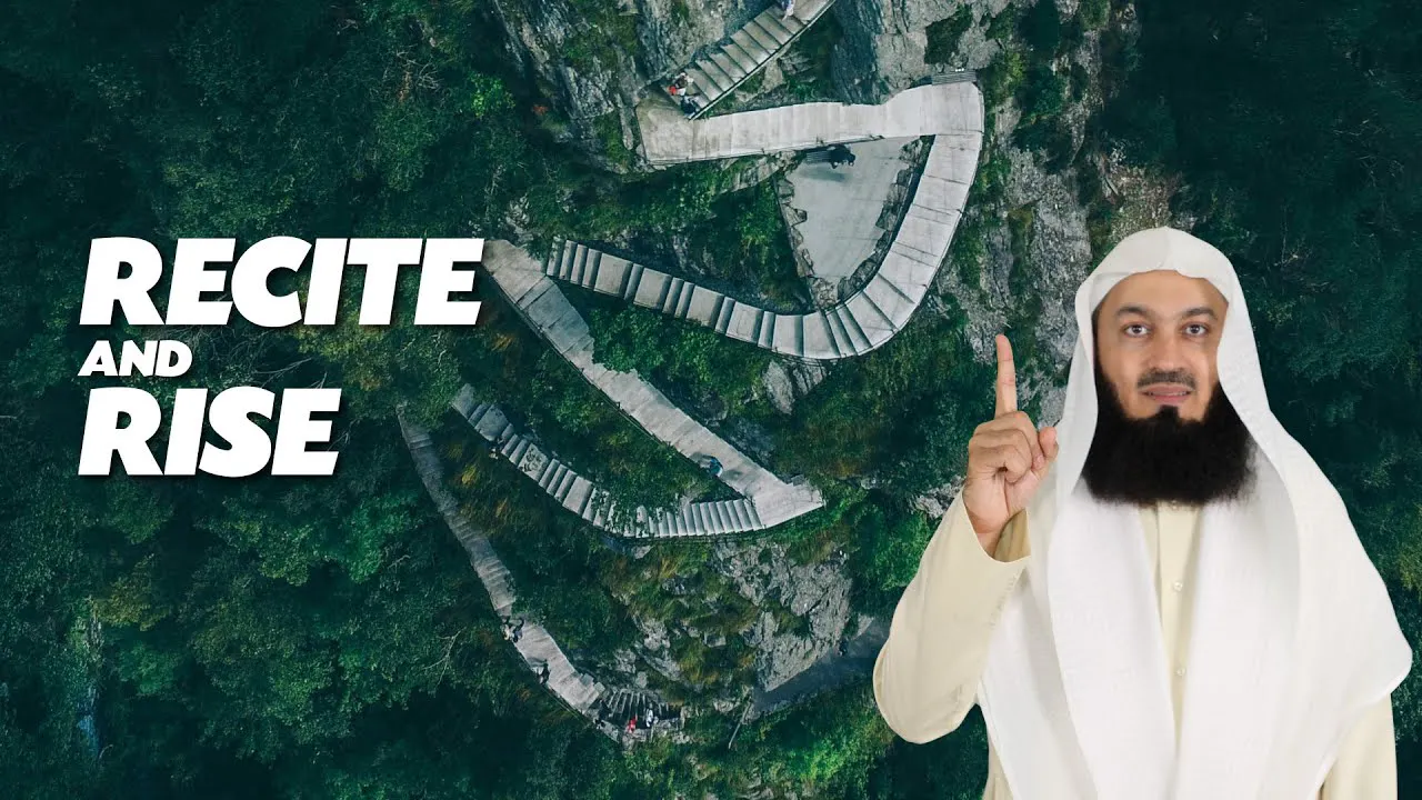 Recite and Rise - Mufti Menk - Reminders For The Heart - One Islam TV