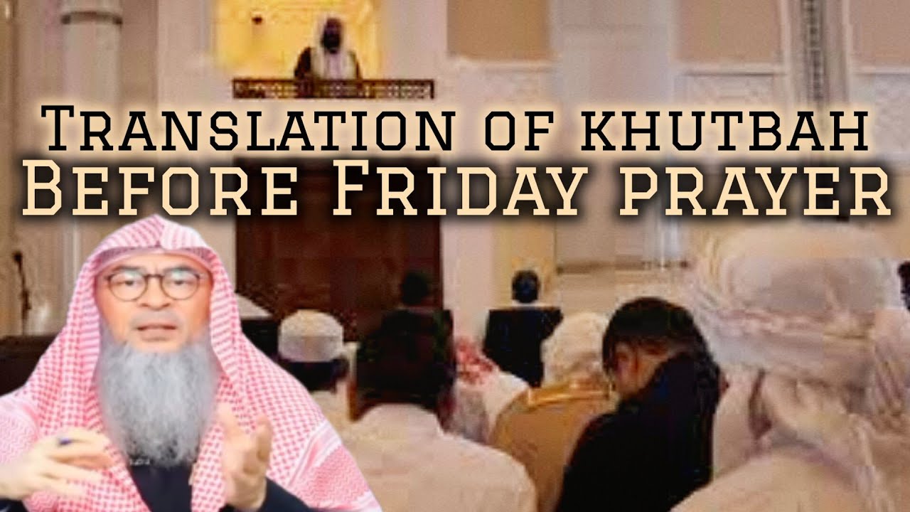 Khutbah is given in Arabic & its translation is given before Friday prayer