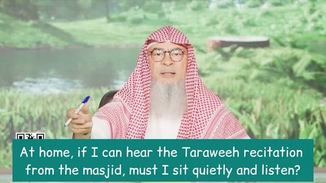 At home, if I hear Taraweeh recitatio...