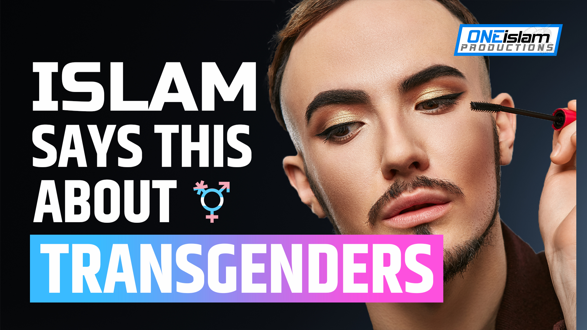 RULINGS ON TRANSGENDERISM IN ISLAM