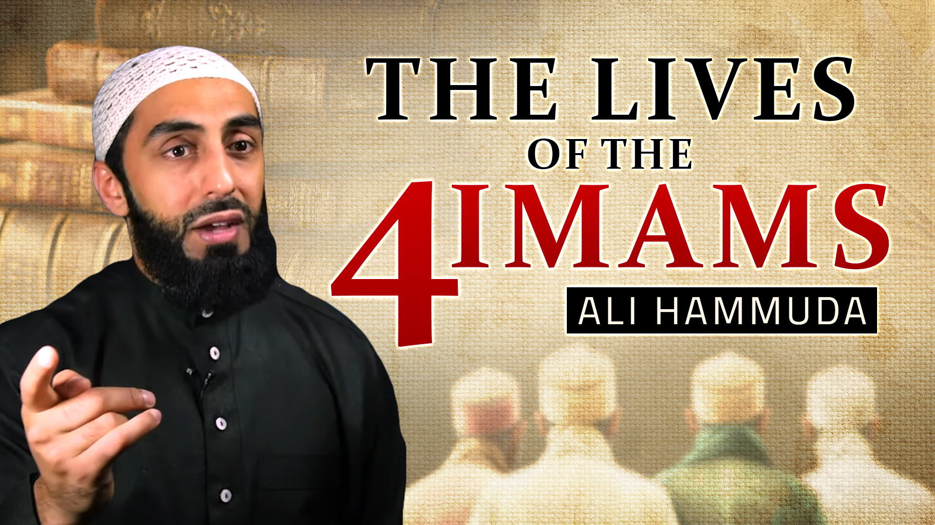 The Lives Of The Four Imams Series