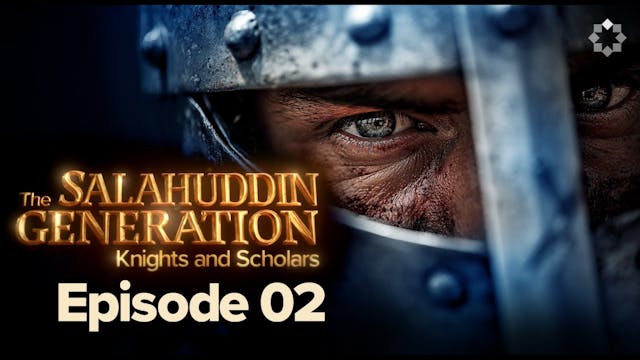EP2 | The First Crusade | The Salahud...