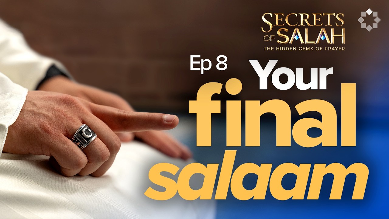 Why You Say the Tashahhud - Ep. 8