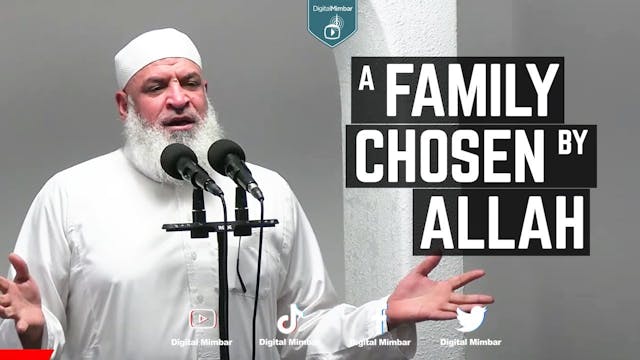 A Family Chosen By Allah