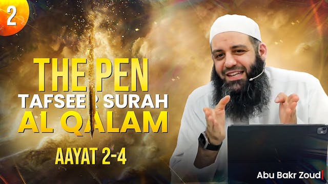 Tafseer Surah Al Qalam (The Pen) - Pa...