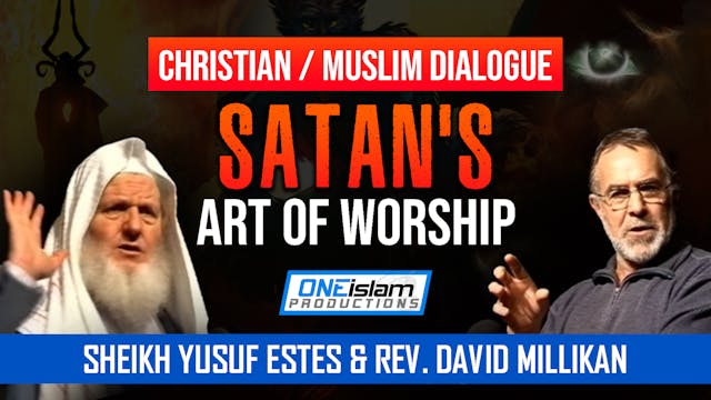 Christian / Muslim Dialogue: Satan's ...