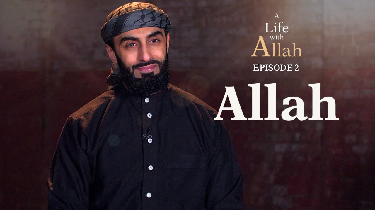 Ep 2 - Allah
