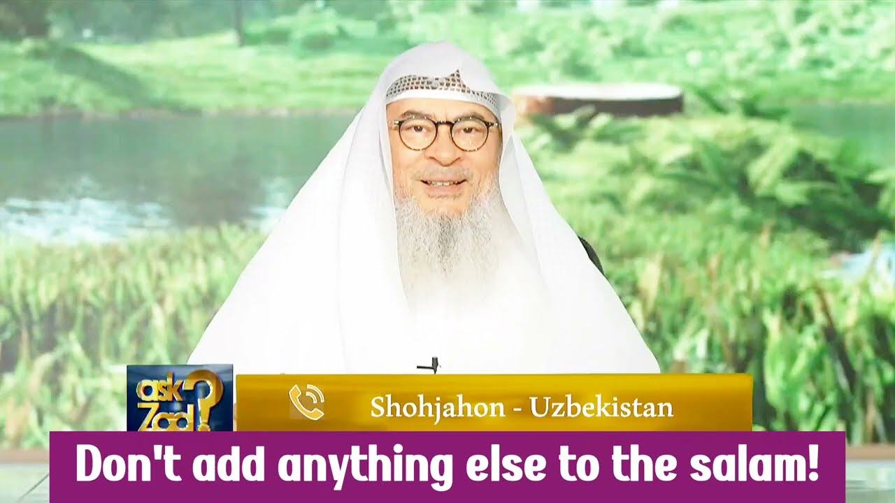 Don't Add Anything Else To The Salam!