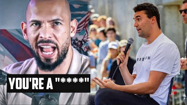 Andrew Tate Calls Charlie Kirk This -...