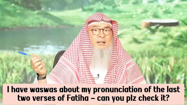 Waswas About Pronunciation Of Last Tw...