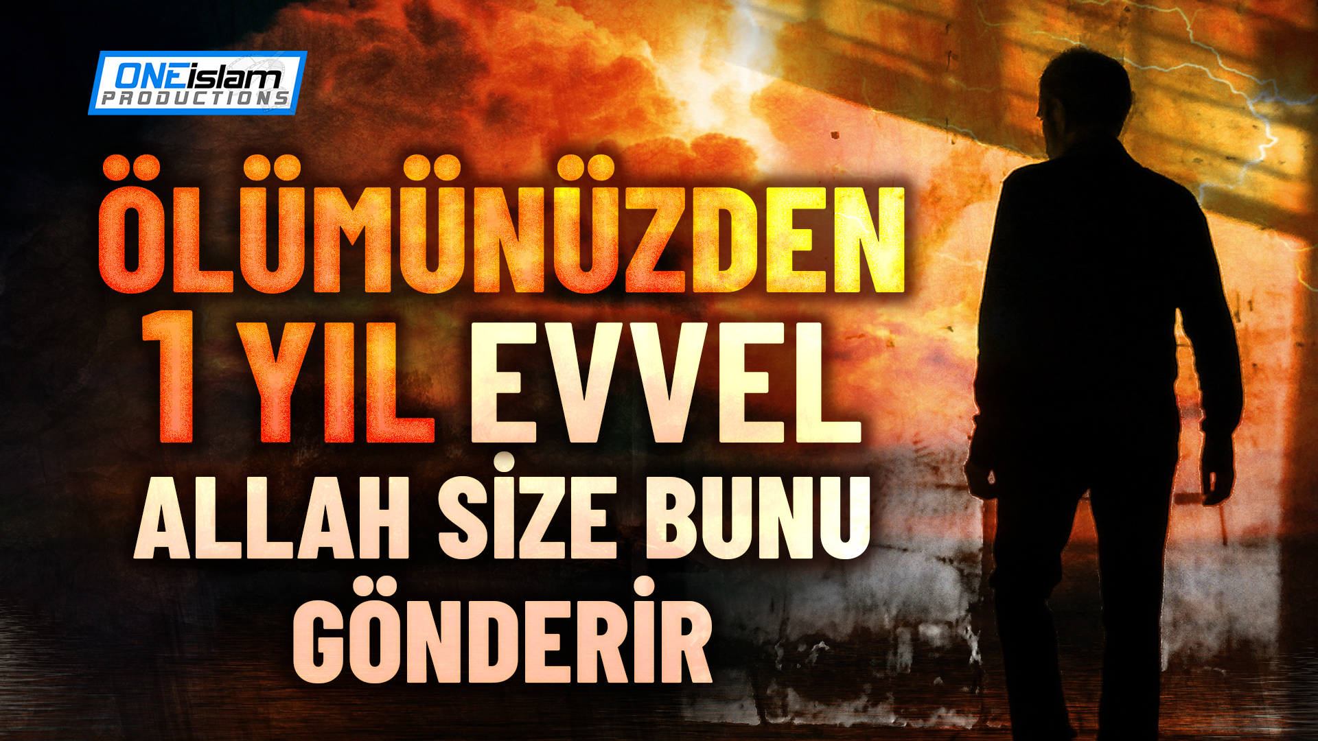ÖLÜMÜNÜZDEN 1 YIL EVVEL ALLAH SİZE BUNU GÖNDERİR