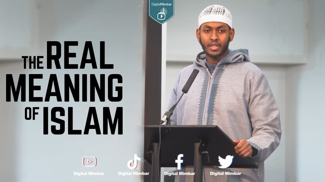 The Real Meaning Of Islam - Anas Tayib