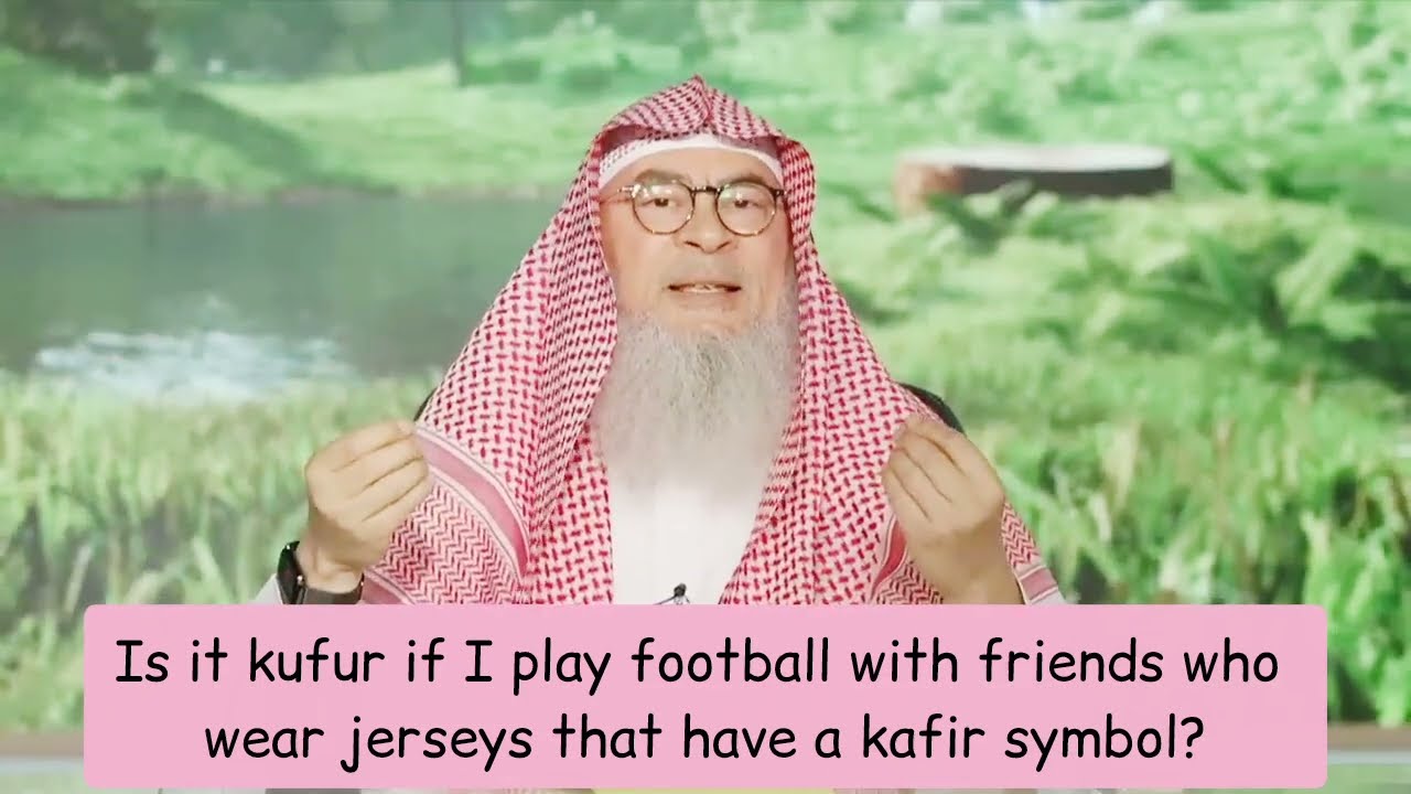 Kufr If I Play Football With Friends Who Wear Jersey With Cross Or Kufr Symbols?