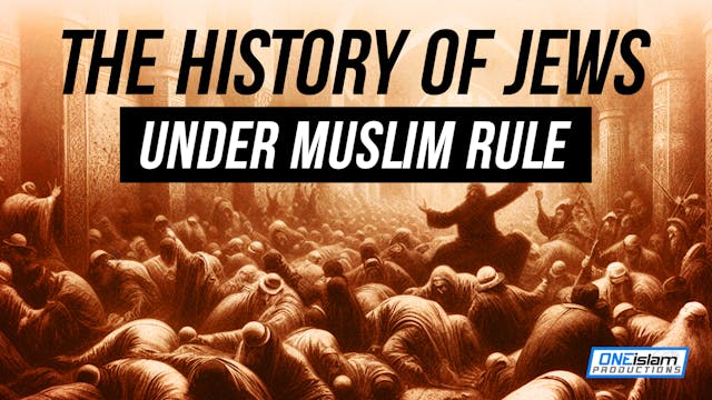 The History Of Jews Under Muslim Rule