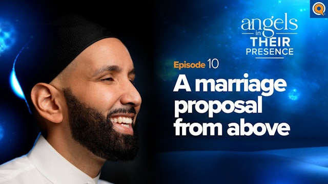 Ep. 10 A Marriage Proposal From Above