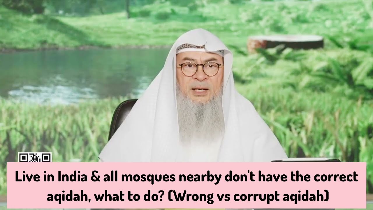 In India where I live all masjids have wrong aqeedah what to do Wrong VS Corrupt