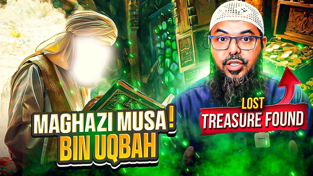 LOST TREASURE  FOUND‼️ Maghazi of Musa bin Uqbah