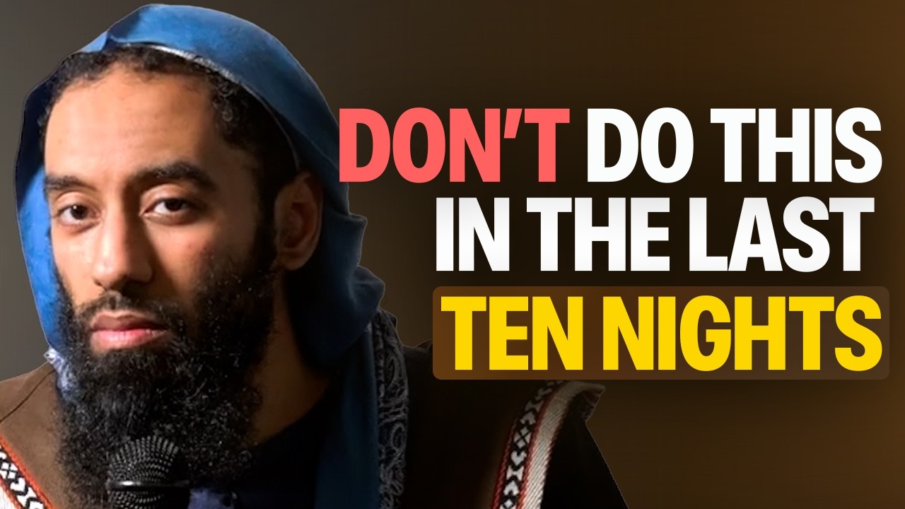 Don't Do This In The Last 10 Nights