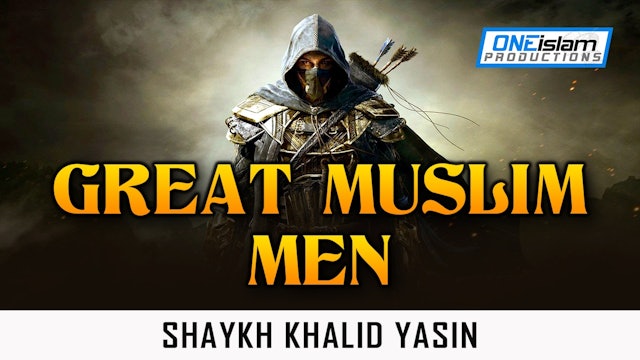 GREAT MUSLIM MEN