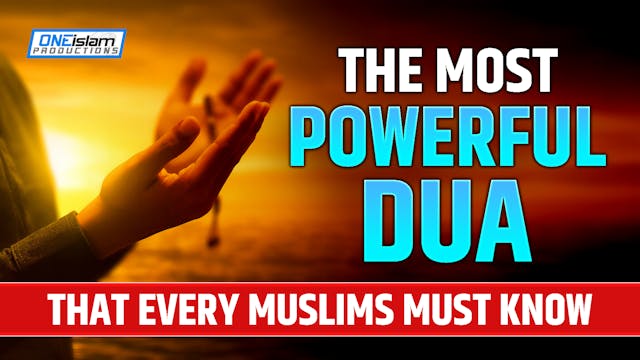 THE MOST POWERFUL DUA THAT EVERY MUSL...
