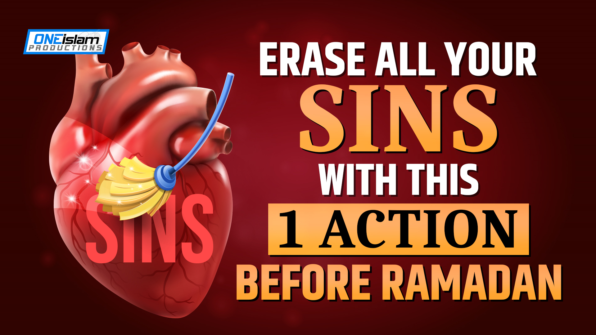 ERASE ALL YOUR SINS WITH THIS 1 ACTION, BEFORE RAMADAN