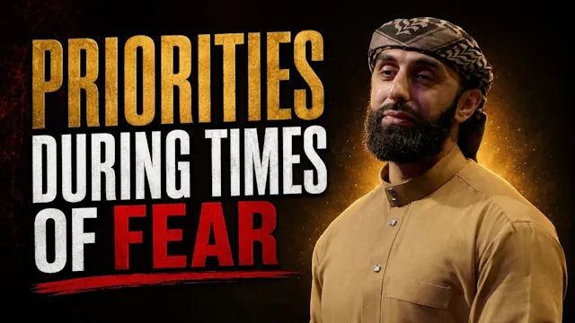 Priorities During Times of Fear