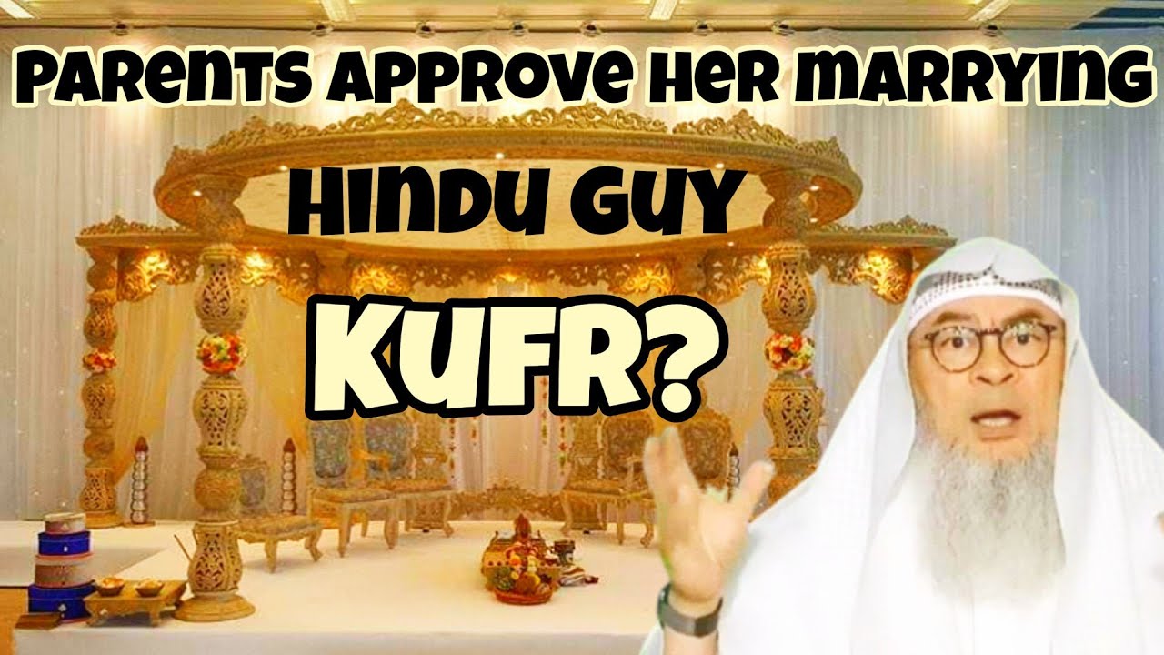 Parents approve sister marrying Hindu, other sister doing haram