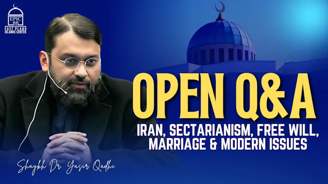 Open Q&A - Iran, Sectarianism, Free W...