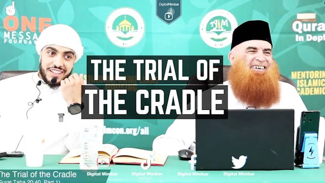 The Trial of the Cradle - Dr. Akram Z...
