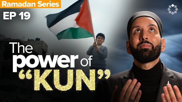 EP19 | How Allah Changes The Impossib...