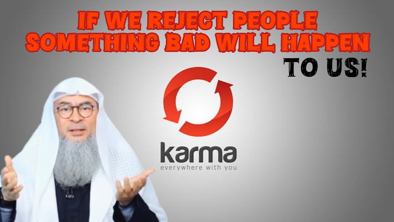 Karma, superstition that bad will happen if we reject helping if people ask 