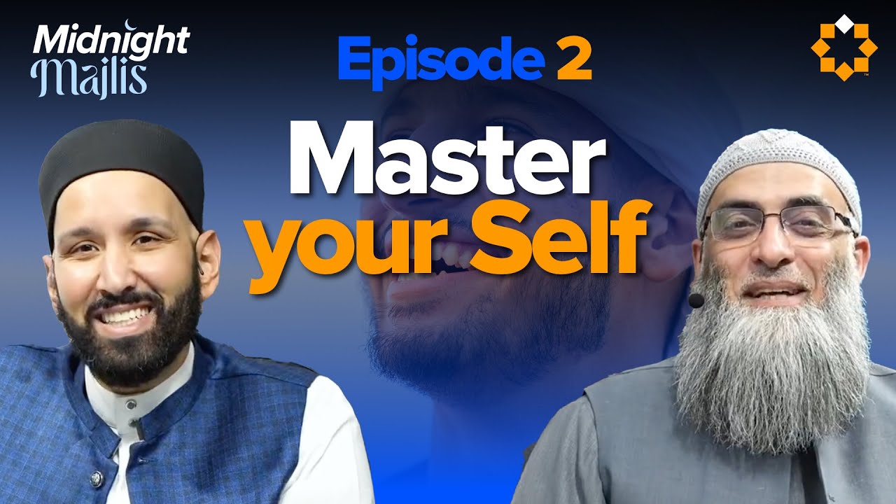 Defeat Your Ego Before It Defeats You - Midnight Majlis 2  