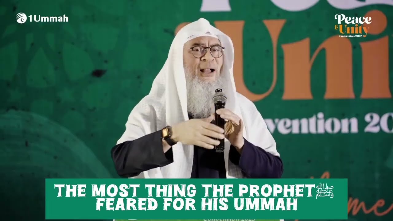 Worst Thing Prophet (SAW) Feared For His Ummah
