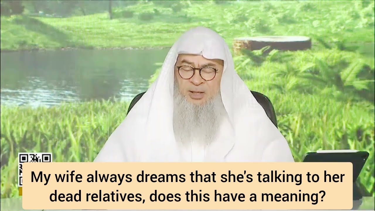 Wife always dreams that she's talking to her dead relatives What does it mean 