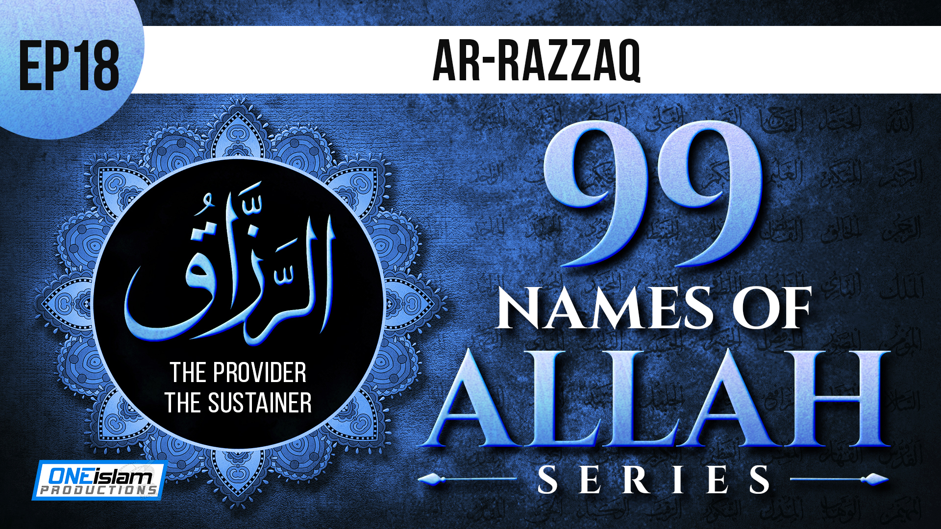 Ep 18 | Ar-Razzaq