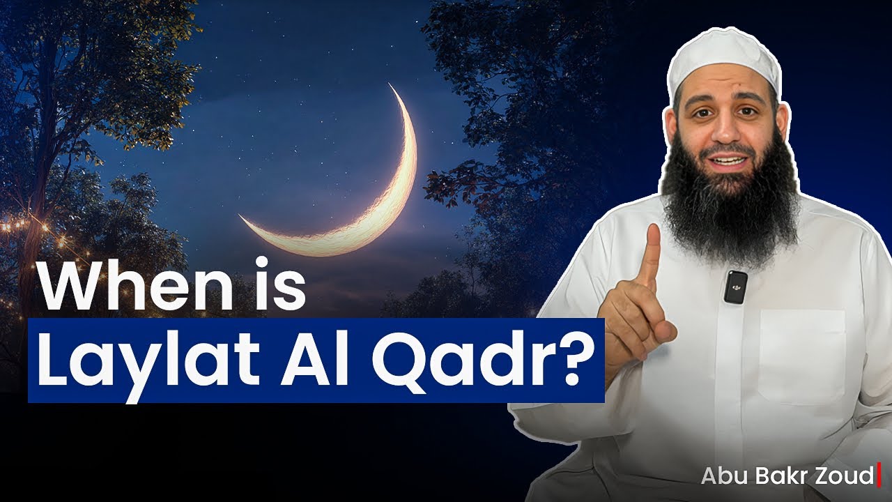 When Is Laylatul Qadr?